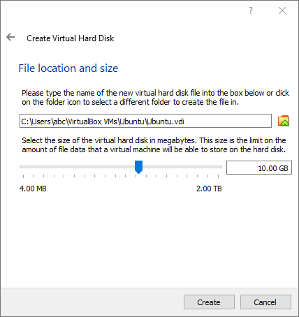 Create Virtual Machine Dialog - File Location and Size